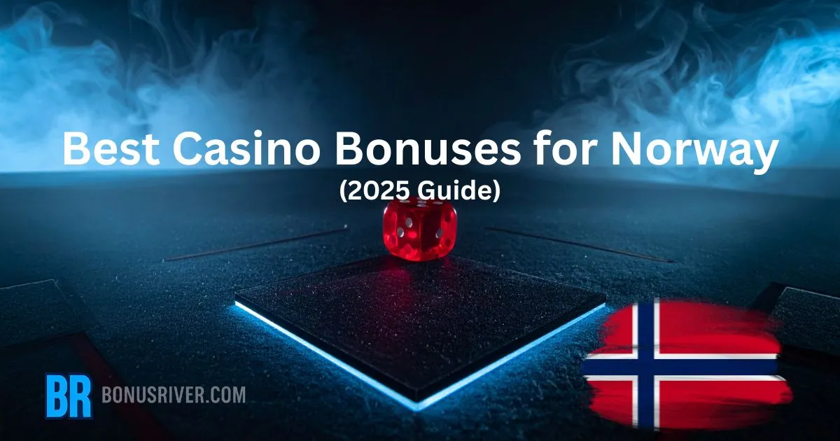 🇳🇴 Best Casino Bonuses for Norway in 2025