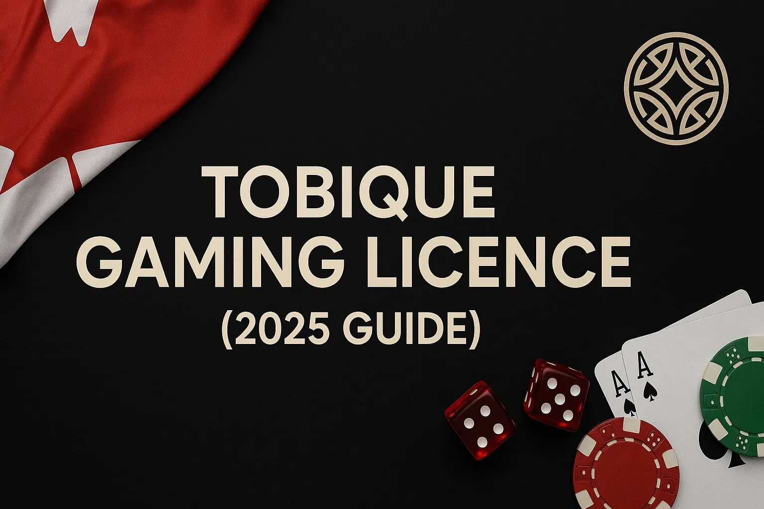 🇨🇦 The Tobique Gaming Licence – Canada’s New Rising Star in Online Gambling Regulation (2025 Guide)